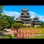 Matsumoto Castle, Japan