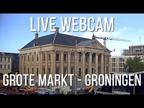 grote markt groningen netherlands live cam